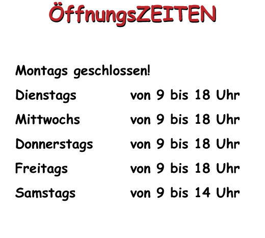 Öffnungszeiten